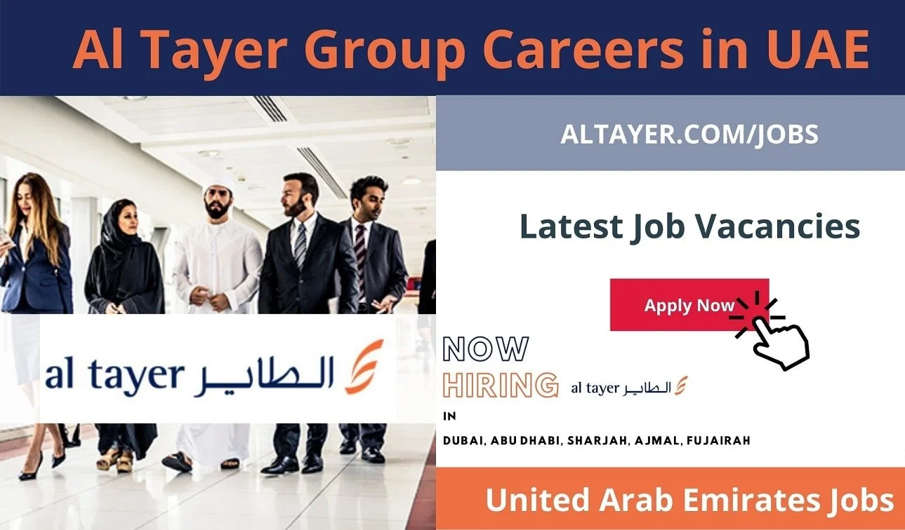 Al Tayer Careers in Dubai New Job Vacancies in UAE