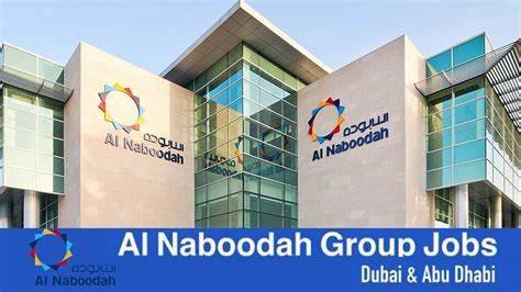 Al Naboodah Careers: Saeed & Mohammed Al Naboodah Jobs