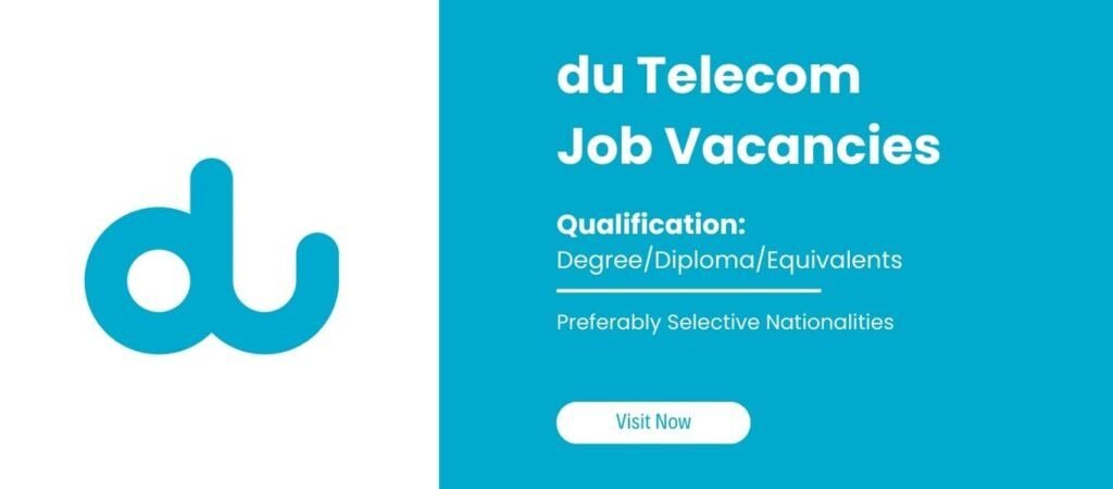 DU Careers: Latest Telecom Jobs in Dubai Abu Dhabi UAE