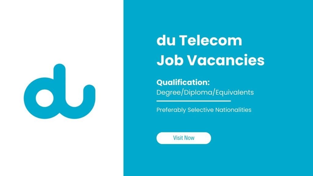 DU Careers: Latest Telecom Jobs in Dubai Abu Dhabi UAE